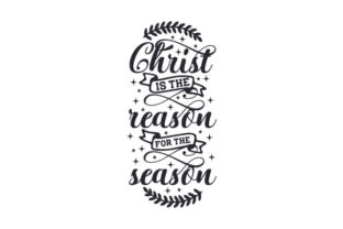Christ is the Reason for the Season: A Perfect Christmas Craft Asset
