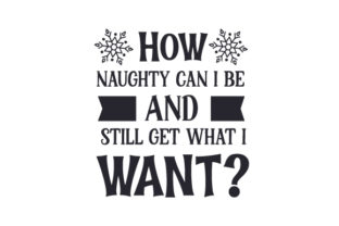 Christmas Crafts Asset: How Naughty Can I Be?