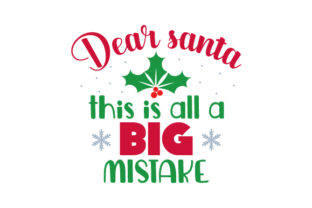 Dear Santa, This is All a Big Mistake: A Charming Christmas Craft Asset